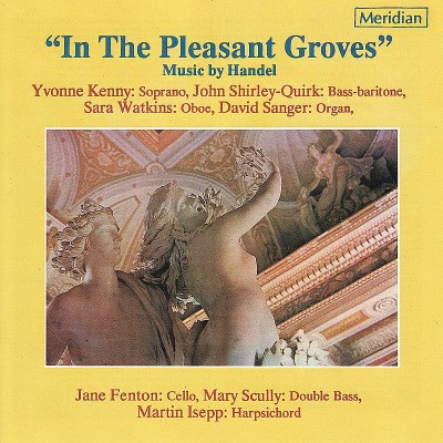 G.F. Handel/In The Pleasant Groves